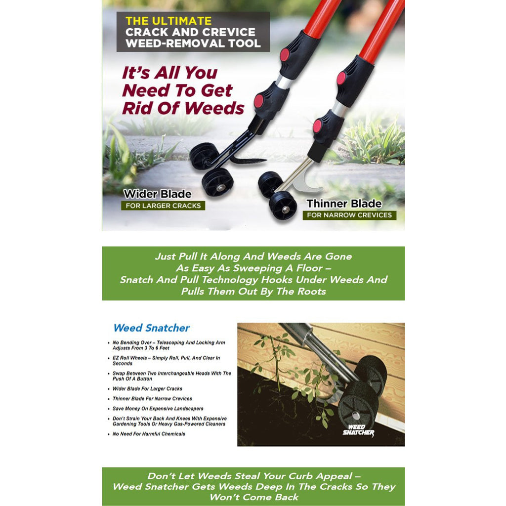 The Weed Snatcher - Ruppert Garden Tools, LLC